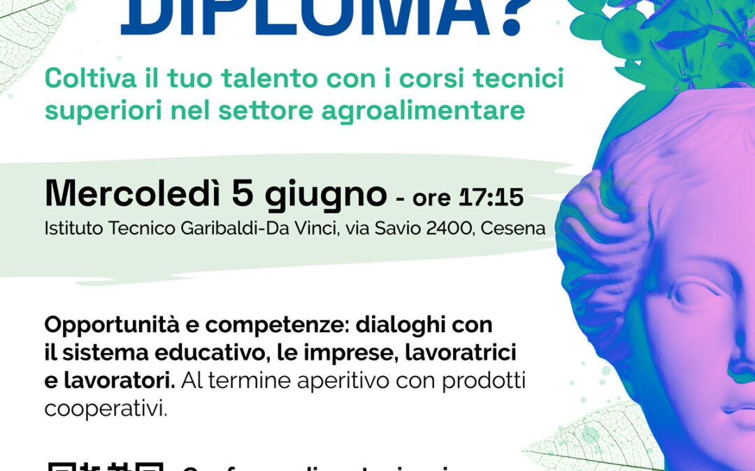 E dopo il diploma? Coltiva il tuo talento con i corsi tecnici superiori nel settore agroalimentare