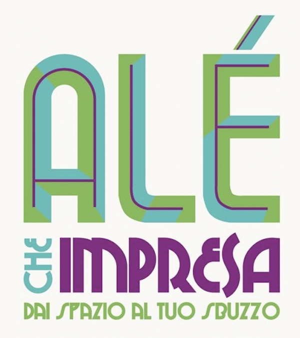 ALÈ, che impresa. Dai spazio al tuo sbuzzo