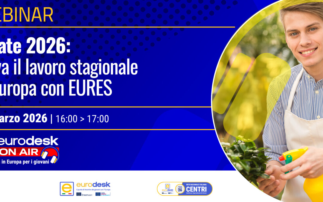 Trova il lavoro stagionale in Europa: un webinar con Eures