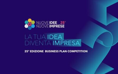 Mancano pochi giorni alla chiusura delle iscrizioni per la 25ª edizione della Business Plan Competition “Nuove Idee Nuove Imprese”