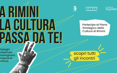A Rimini la cultura si costruisce insieme. Soprattutto con i giovani! Ci sei anche tu?