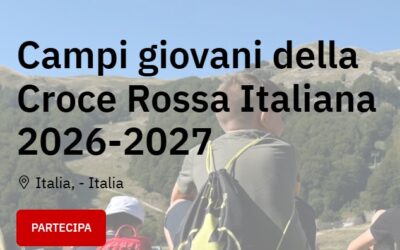 Campi giovani 2026 con Croce Rossa Italiana
