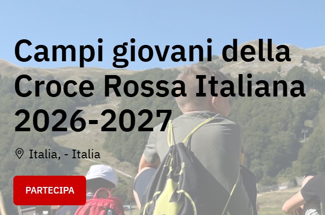 Campi giovani 2026 con Croce Rossa Italiana