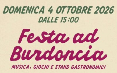 Domenica 4 ottobre alla “Festa ad Burdoncia”